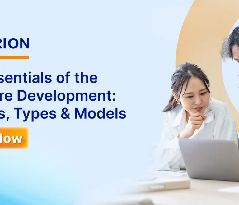 A Guide to Software Development Process, Types & Models