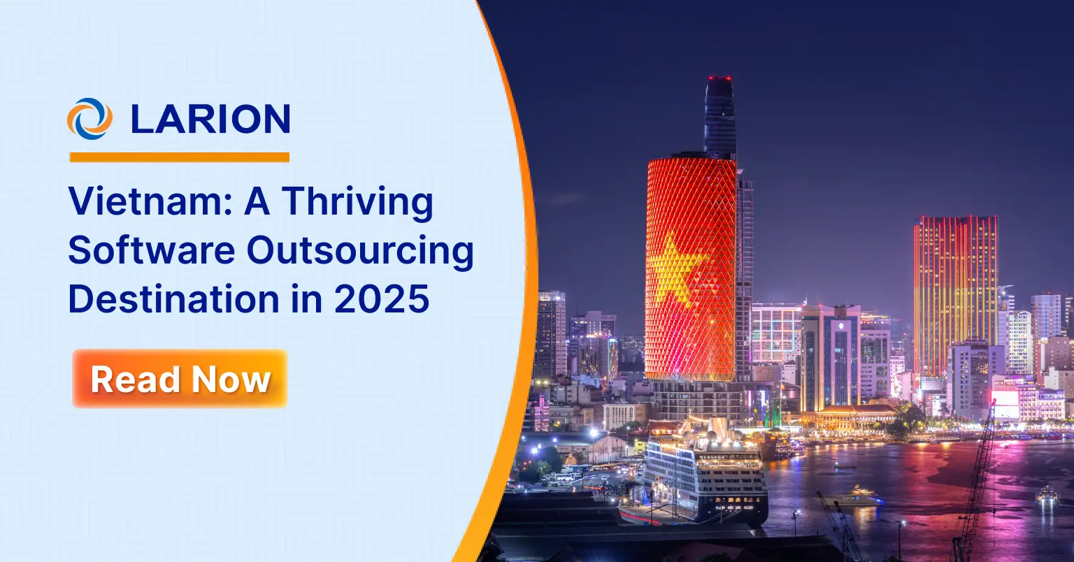 LARION banner promoting Vietnam as a top software offshore development destination in 2025, featuring Ho Chi Minh City's skyline with a skyscraper displaying the Vietnamese flag.