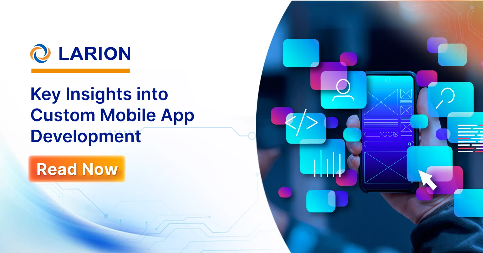 Custom Mobile App Development: What You Need to Know