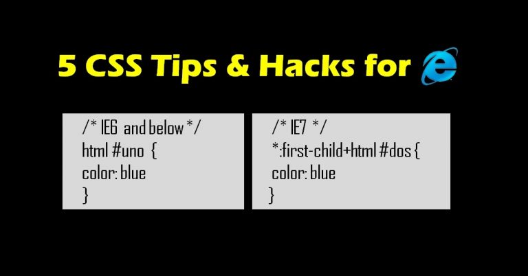 5-CSS-tips-and-hacks-for-Internet-Explorer