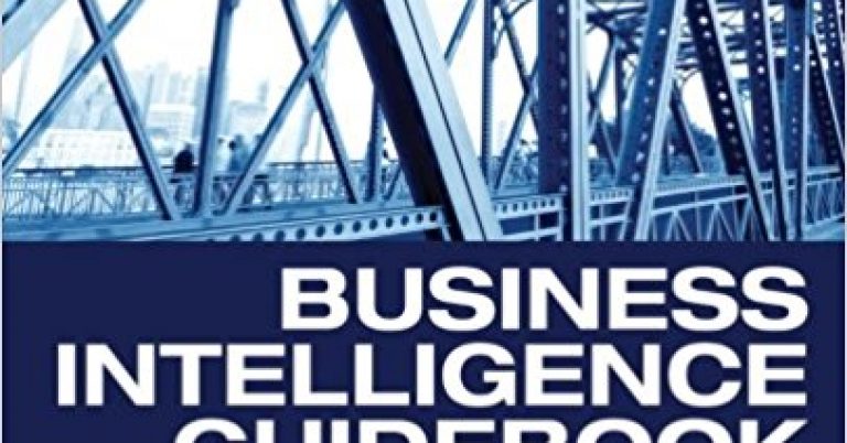 Business-Intelligence-Guidebook-From-Data-Integration-to-Analytics