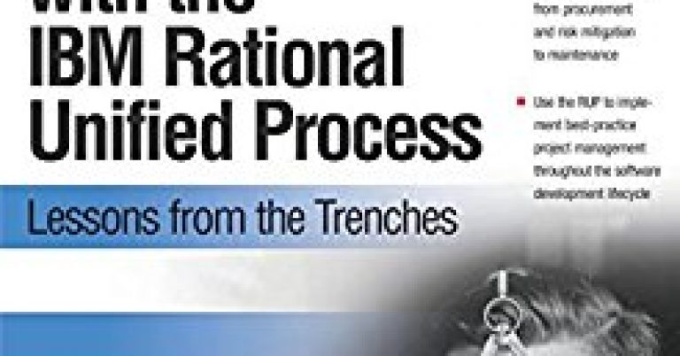 Project-Management-with-the-IBM-Rational-Unified-Process-Lessons-From-The-Trenches